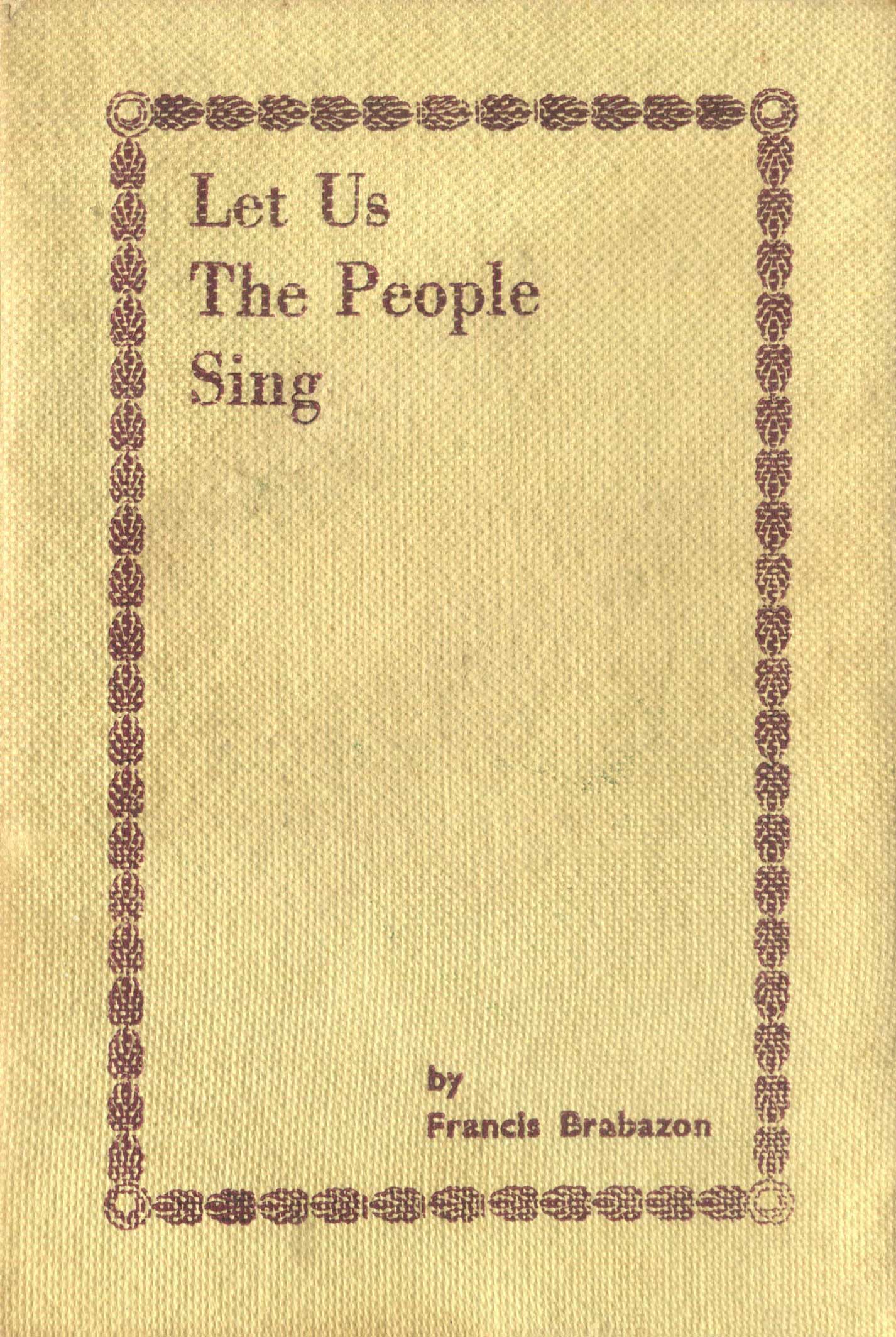 Let Us The People Sing