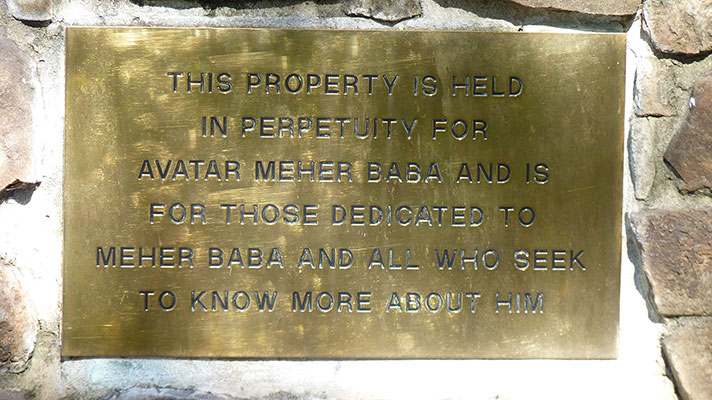 Plaque this property is held in perpetuity for Avatar Meher Baba